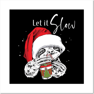 Let It Slow Funny Sloth Santa Claus Posters and Art